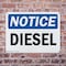 Signmission Diesel OSHA Notice Sign, Plastic, 14in W x 10in L, 2PK OS-2PACK-NS-P-1014-L-11015 - alternate 4